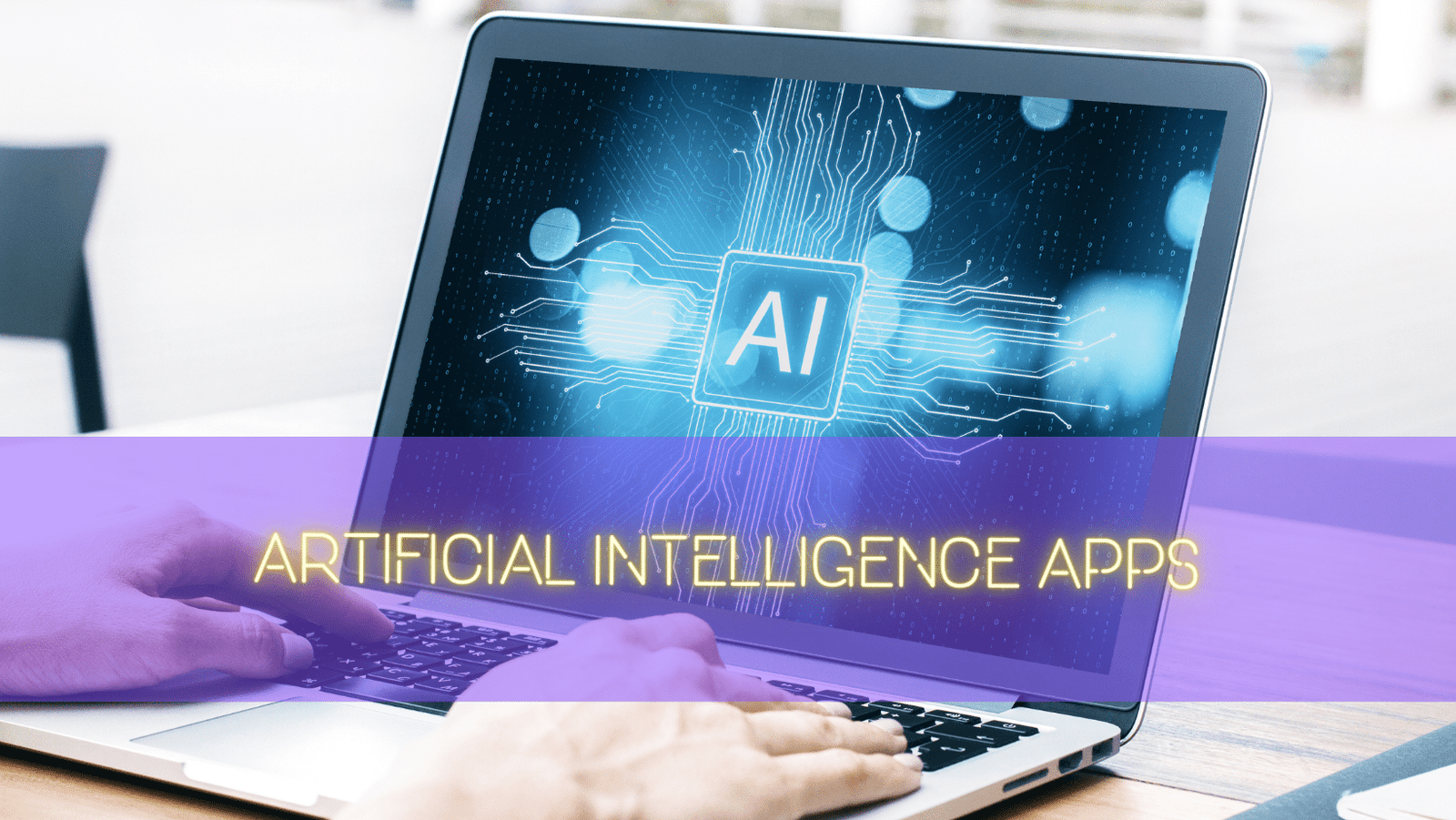 What are the applications of Artificial Intelligence?